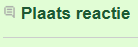 Plaats reactie